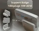 Support badge télépéage TRP 4010 + Adhésif 3M